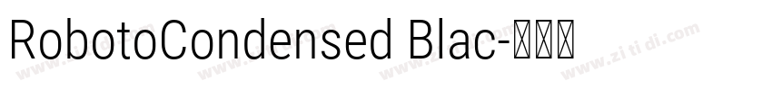 RobotoCondensed Blac字体转换